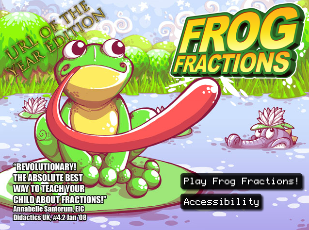 Frog Fractions